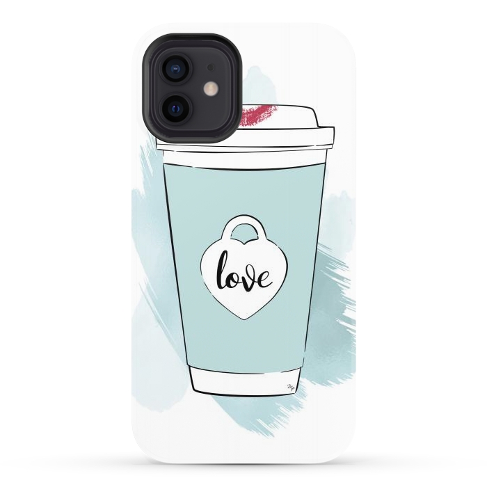 iPhone 12 StrongFit Love Coffee Cup by Martina