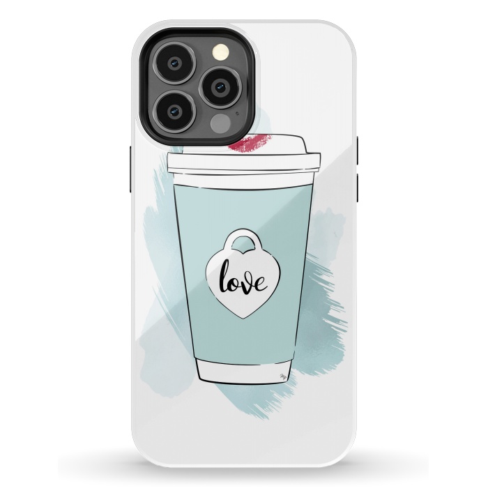 iPhone 13 Pro Max StrongFit Love Coffee Cup by Martina
