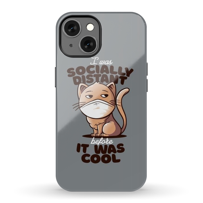 iPhone 13 StrongFit Socially Distant Cat by eduely