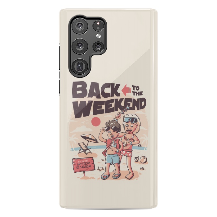 Galaxy S22 Ultra StrongFit Back to the Weekend by eduely