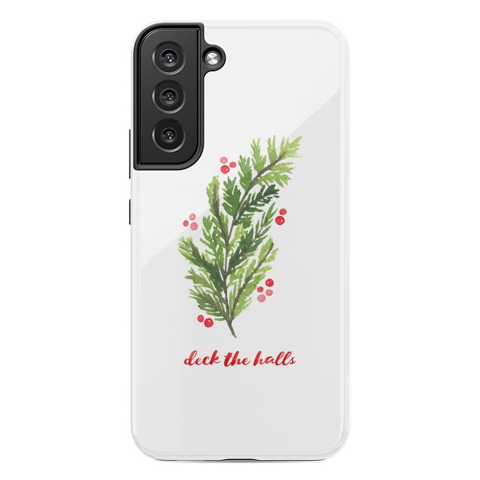 Galaxy S22 plus StrongFit Deck the Halls by Noonday Design