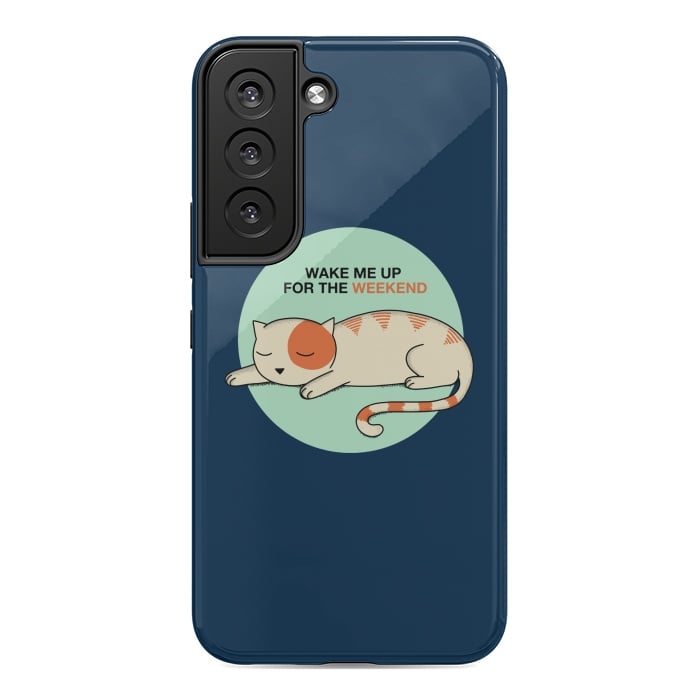 Galaxy S22 StrongFit Cat wake me up blue by Coffee Man
