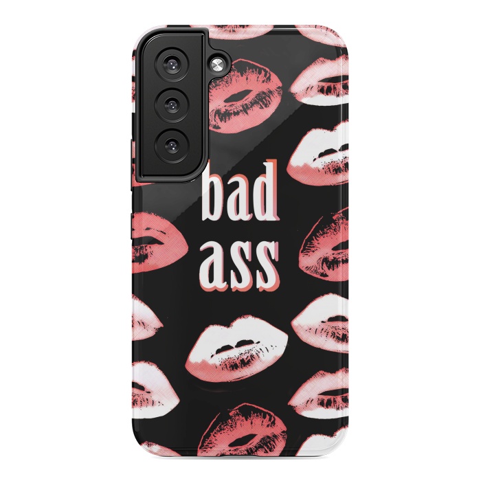 Galaxy S22 StrongFit Badass lipstick kisses quote design by Oana 