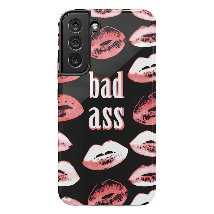 Galaxy S22 plus StrongFit Badass lipstick kisses quote design by Oana 