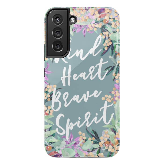 Galaxy S22 plus StrongFit Kind Brave inspirational typography and watercolor flowers by Oana 