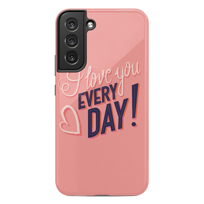 Galaxy S22 plus StrongFit I love you Every Day 2 by Jelena Obradovic
