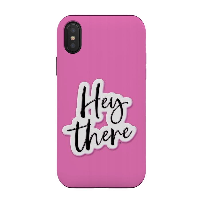 iPhone Xs / X StrongFit Hey there by Martina