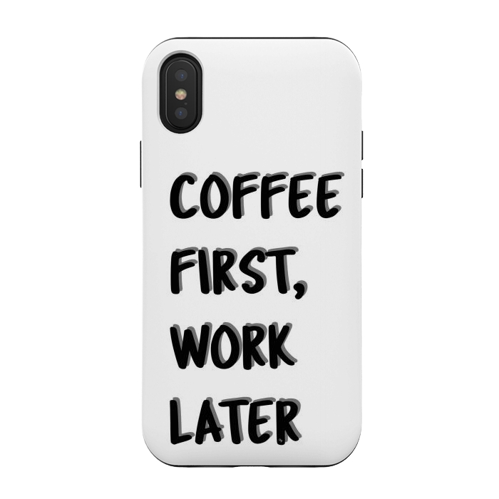 iPhone Xs / X StrongFit Coffee First by Martina