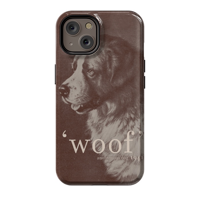 iPhone 14 StrongFit Famous Quote Dog by Florent Bodart