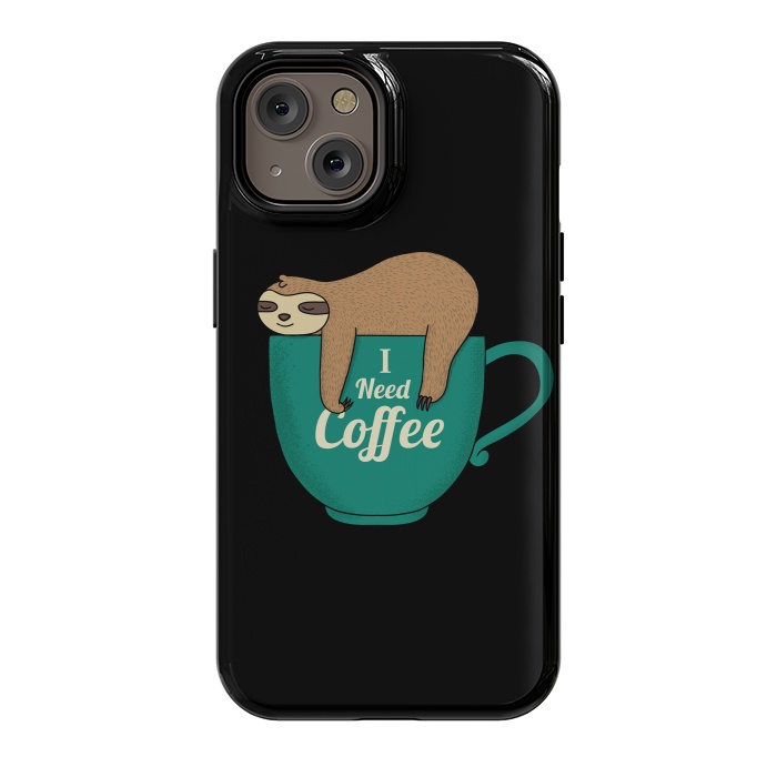 iPhone 14 StrongFit I NEED COFFEE by Coffee Man