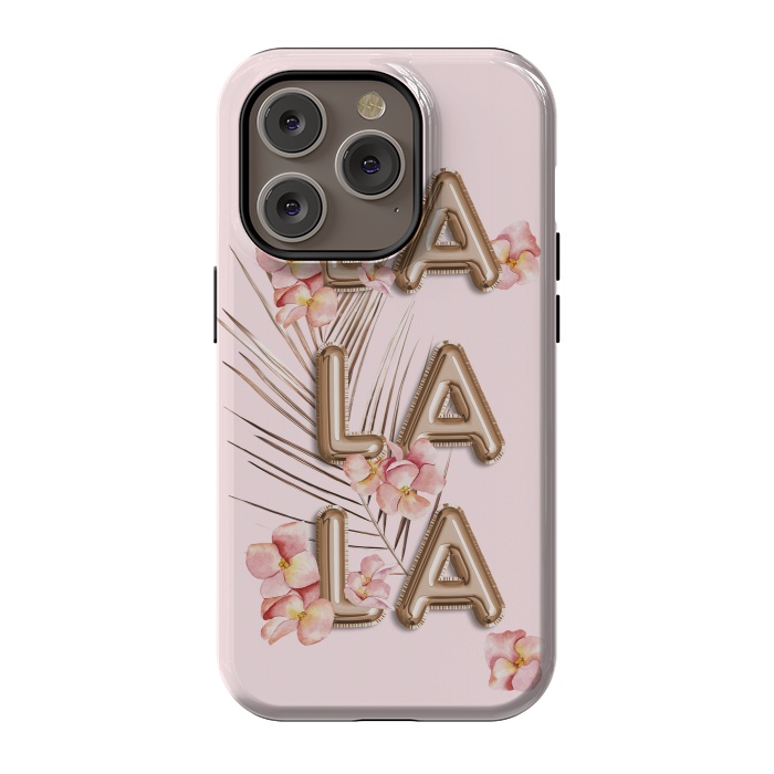 iPhone 14 Pro StrongFit LA LA LA - Fun Shiny Rose Gold Girly Flower Typography  by  Utart
