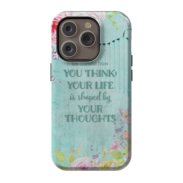 iPhone 14 Pro StrongFit Be Carefull - Floral Typopgraphy on Teal by  Utart