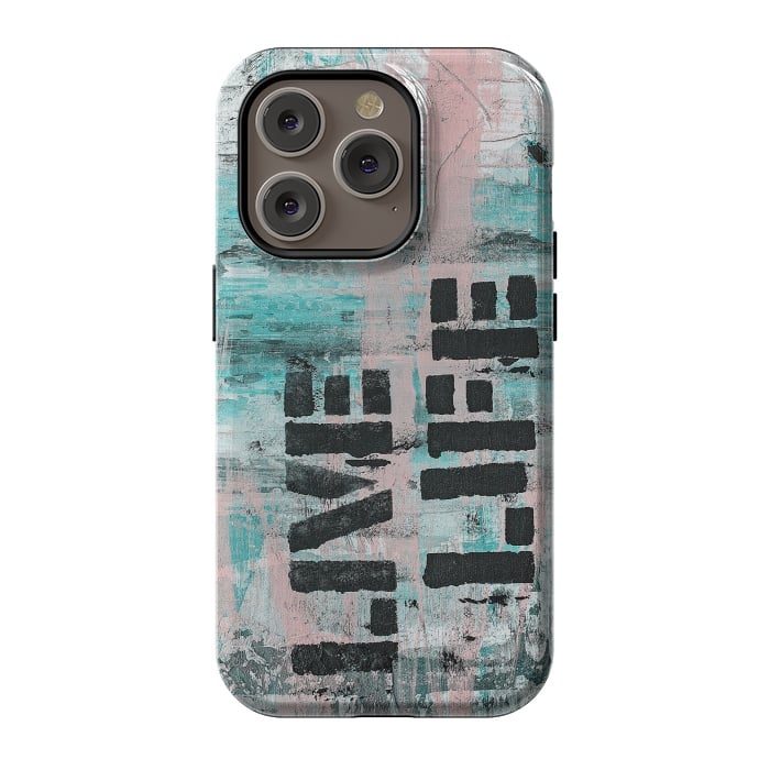 iPhone 14 Pro StrongFit Live Life Pastel Grafitti by Andrea Haase
