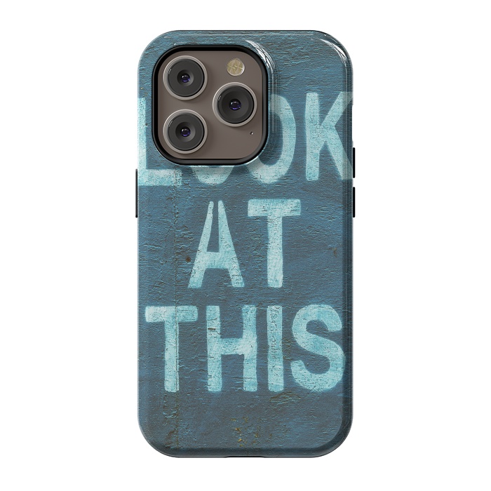 iPhone 14 Pro StrongFit Look At This Teal Urban Art by Andrea Haase