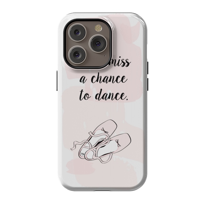 iPhone 14 Pro StrongFit Ballerina Shoes Dance Quote by Martina