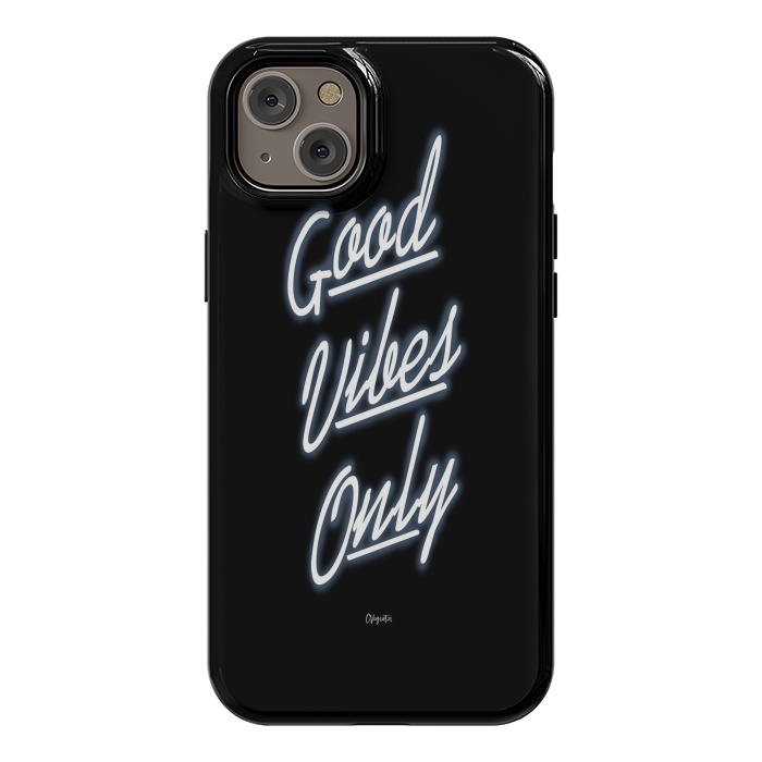 iPhone 14 Plus StrongFit Good Vibes Only by ''CVogiatzi.