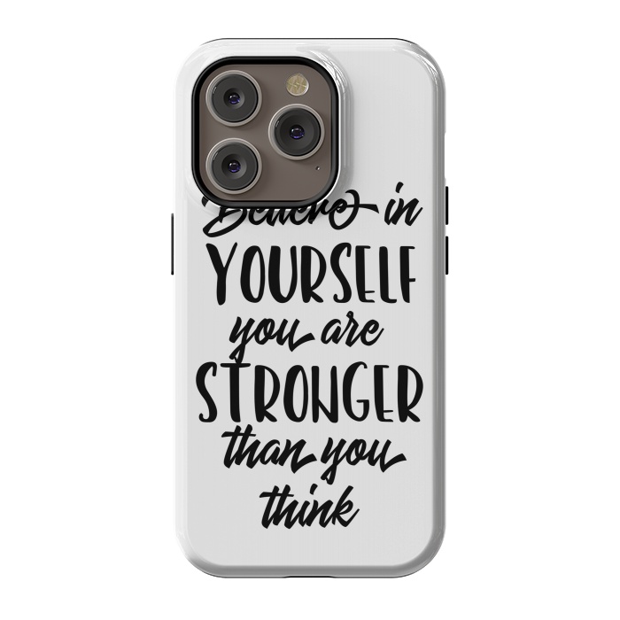 iPhone 14 Pro StrongFit Believe in Yourself Folks by Allgirls Studio