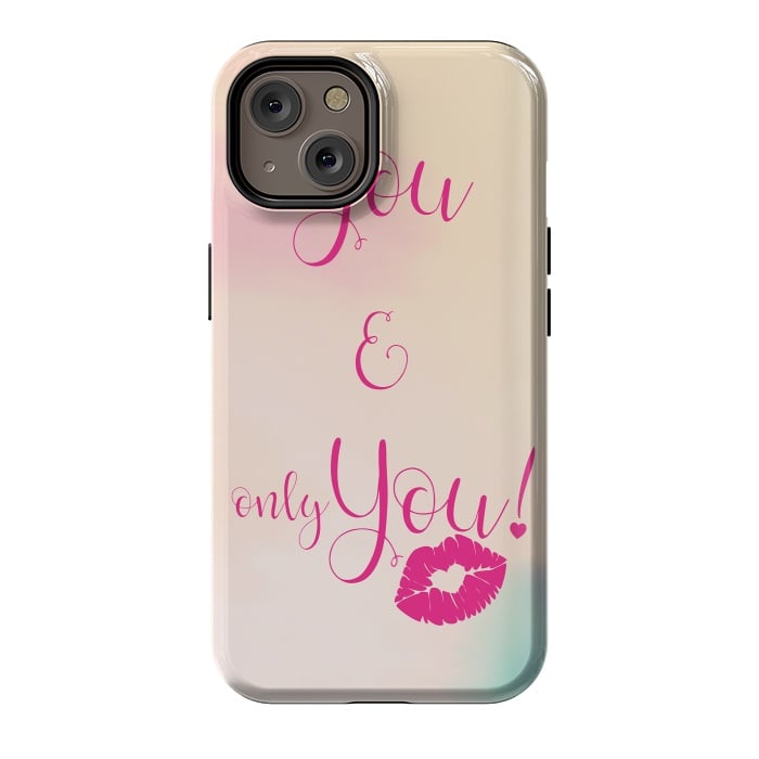 iPhone 14 StrongFit You & Only You {} by Art Design Works