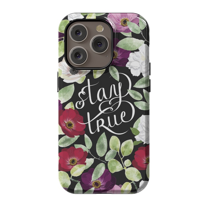 iPhone 14 Pro StrongFit Stay True by Anis Illustration