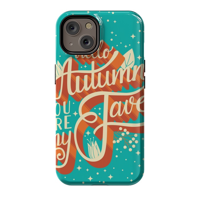 iPhone 14 StrongFit Autumn, you are my fave, 005 by Jelena Obradovic