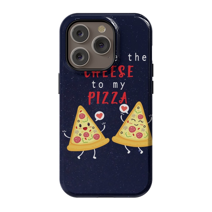 iPhone 14 Pro StrongFit YOU ARE THE CHEESE TO MY PIZZA by MALLIKA