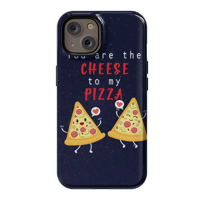 iPhone 14 StrongFit YOU ARE THE CHEESE TO MY PIZZA by MALLIKA