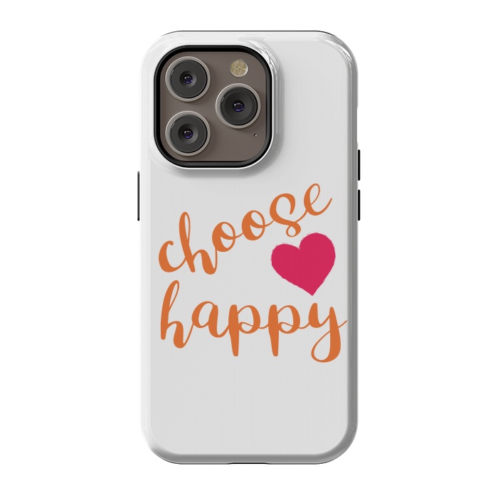 iPhone 14 Pro StrongFit Choose happy by Martina