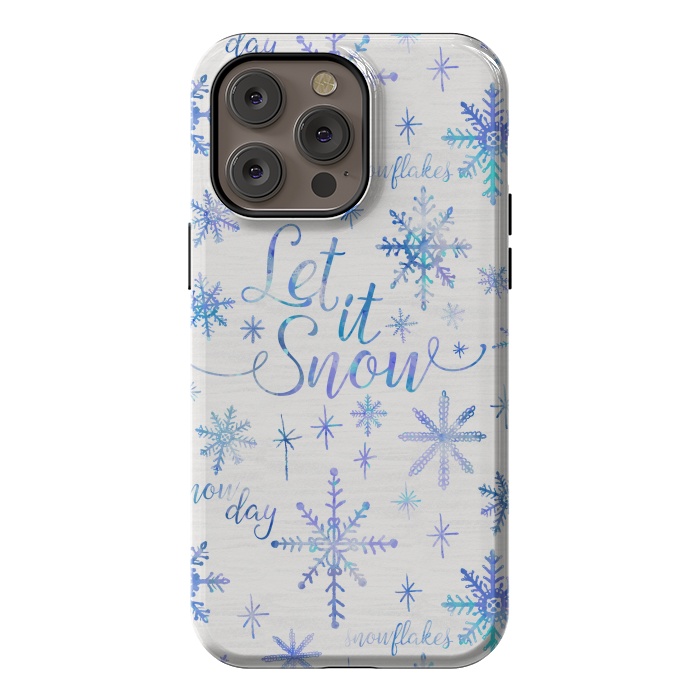 iPhone 14 Pro max StrongFit Let It Snow by Noonday Design