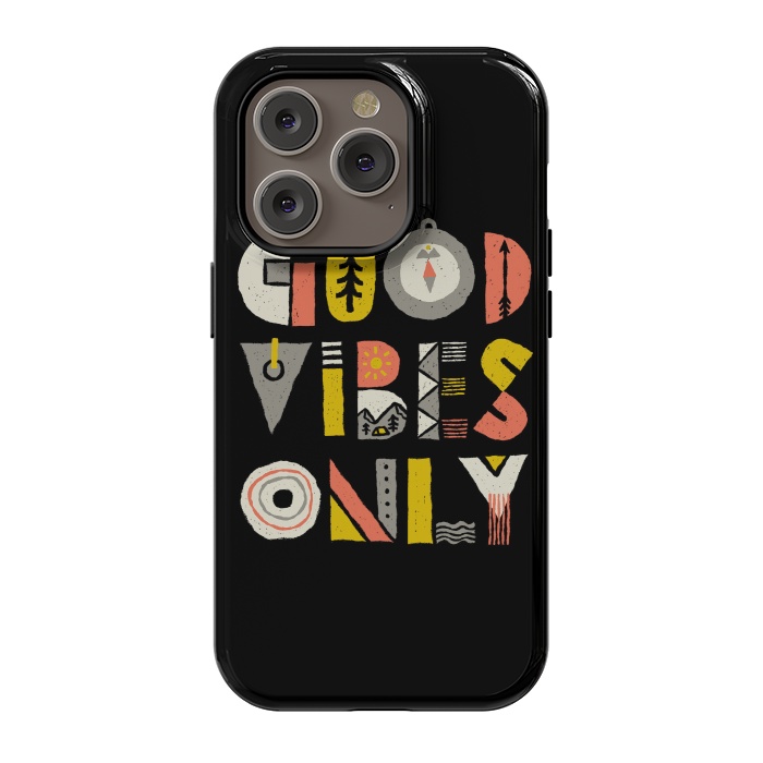 iPhone 14 Pro StrongFit Good Vibes Only by Afif Quilimo