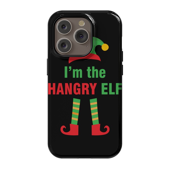 iPhone 14 Pro StrongFit I'M THE HANGRY ELF by MALLIKA