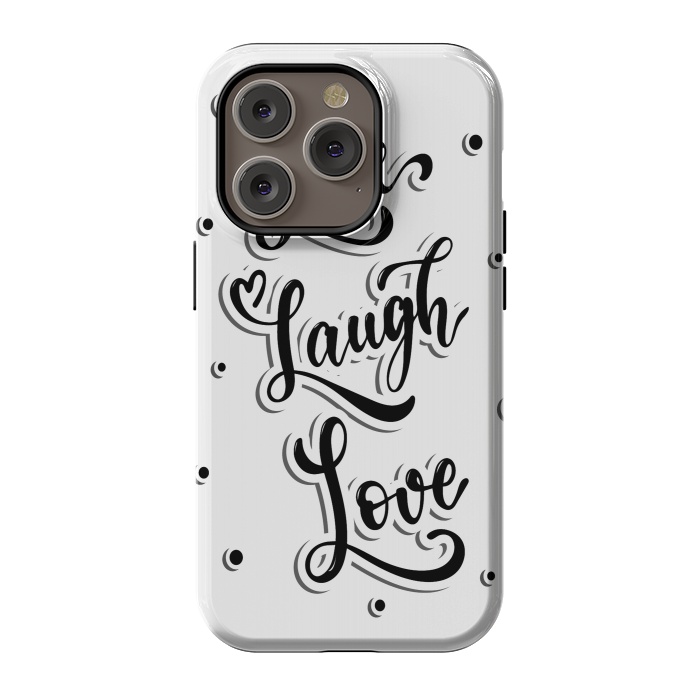 iPhone 14 Pro StrongFit live laugh love by haroulita