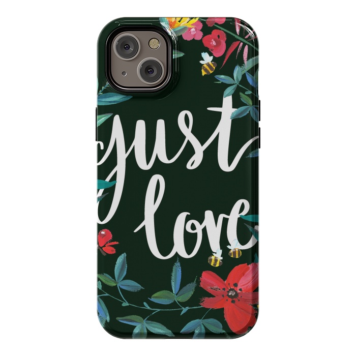 iPhone 14 Plus StrongFit Just love flower painting quote by Oana 