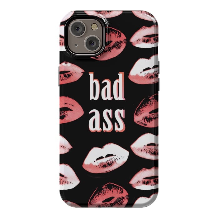 iPhone 14 Plus StrongFit Badass lipstick kisses quote design by Oana 