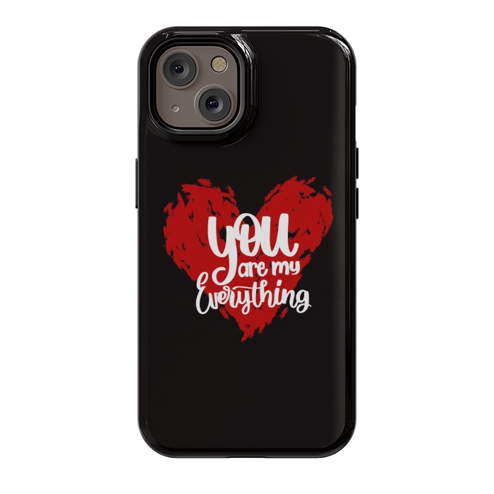 iPhone 14 StrongFit You are my everything by Jms