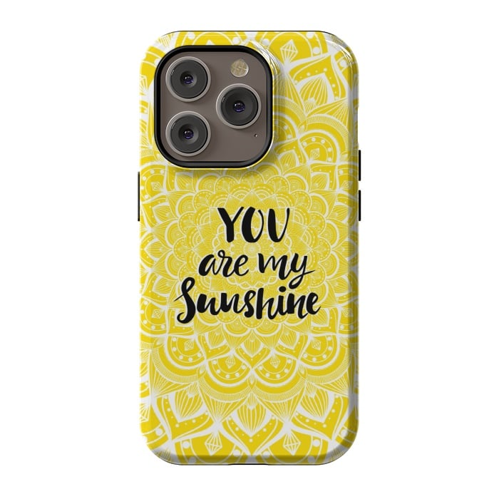 iPhone 14 Pro StrongFit You are my sunshine by Jms