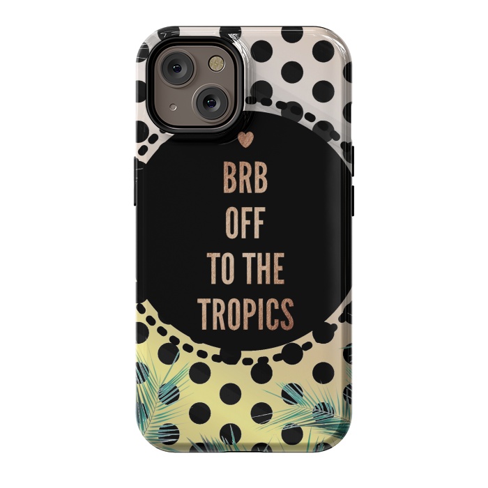 iPhone 14 StrongFit Off to the tropics typo and polka dots by Oana 