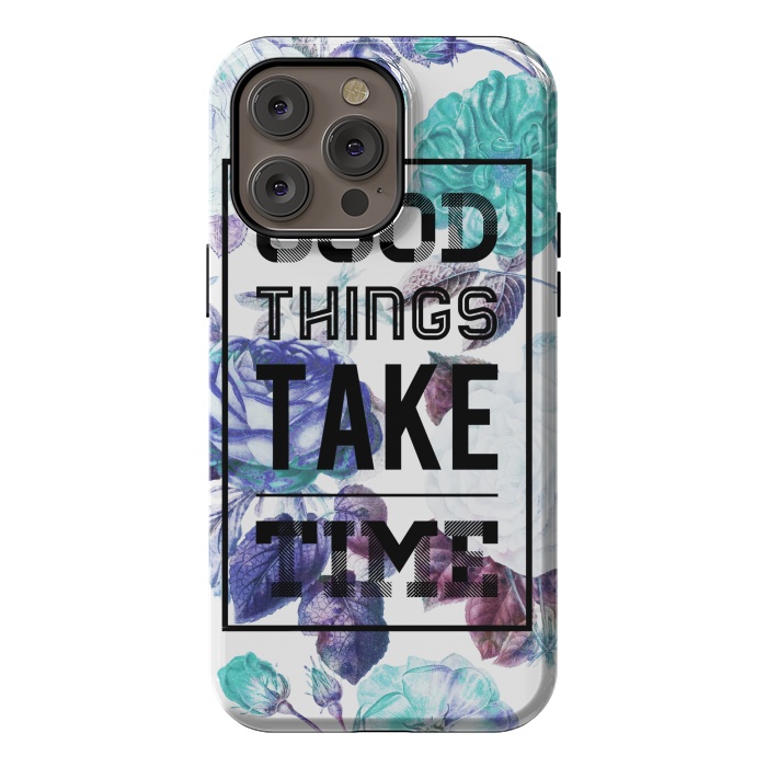 iPhone 14 Pro max StrongFit Good things take time motivational typography vintage blue roses by Oana 