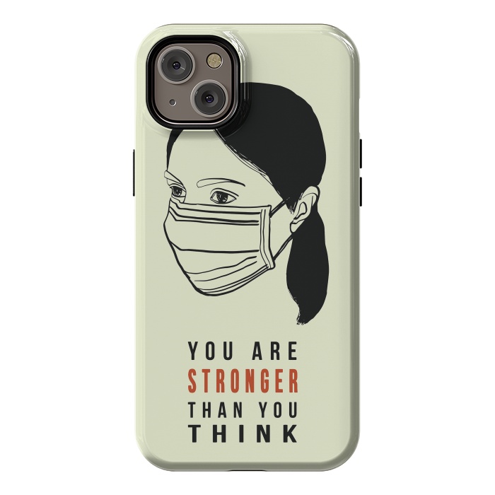 iPhone 14 Plus StrongFit You are strong motivational coronavirus pandemic by Oana 