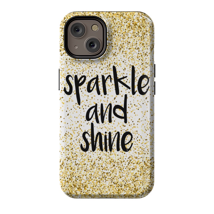 iPhone 14 StrongFit Sparkle and Shine by Martina
