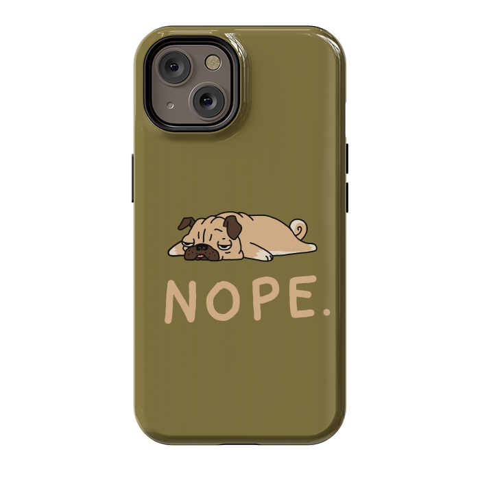 iPhone 14 StrongFit Nope Lazy Pug by Vó Maria