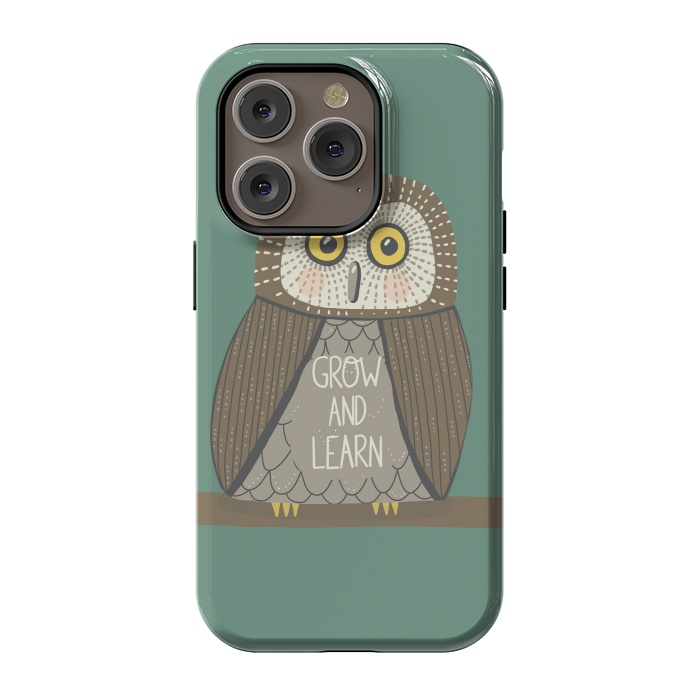 iPhone 14 Pro StrongFit Grow and Learn Owl  by Edith May