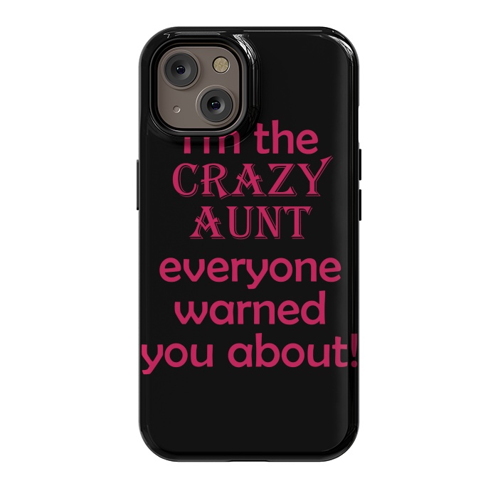 iPhone 14 StrongFit crazy aunt by MALLIKA