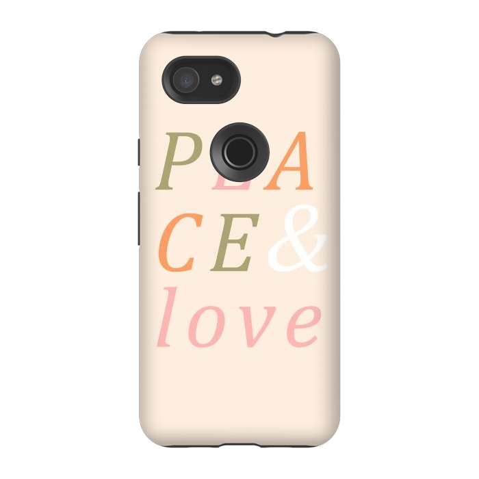 Pixel 3A StrongFit Peace & Love Typography by ArtPrInk
