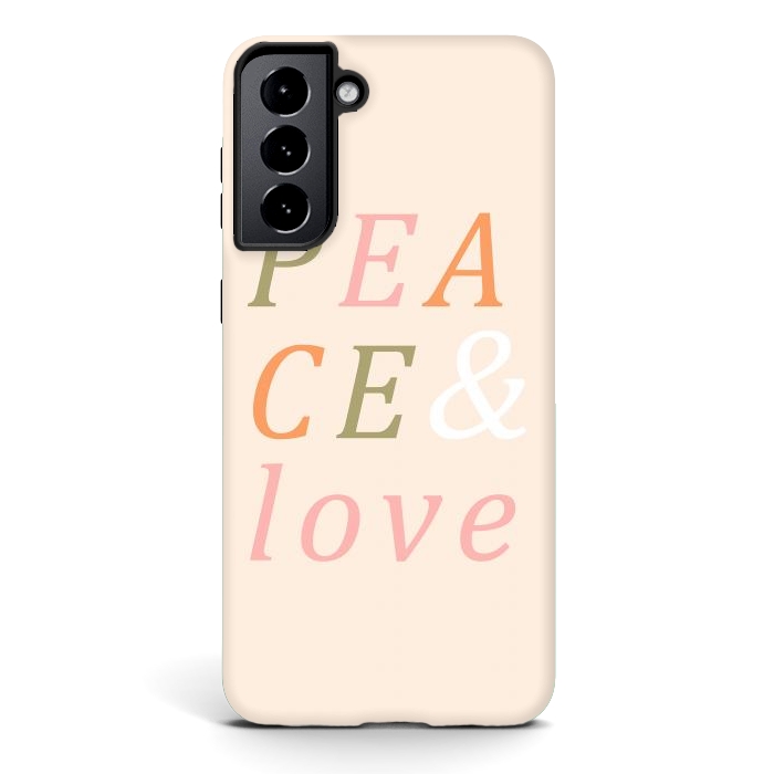 Galaxy S21 plus StrongFit Peace & Love Typography by ArtPrInk