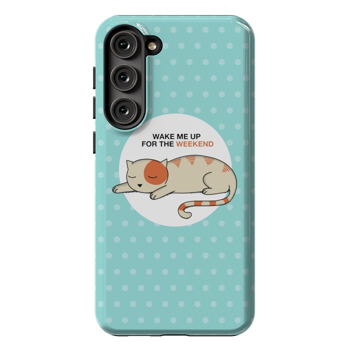 Galaxy S23 Plus StrongFit Cat wake me up by Coffee Man