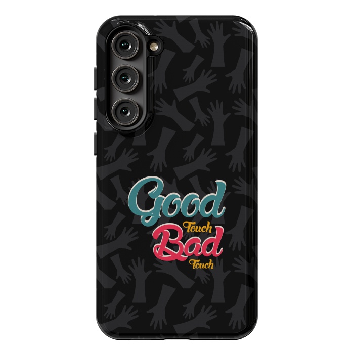 Galaxy S23 Plus StrongFit Good touch Bad touch by TMSarts