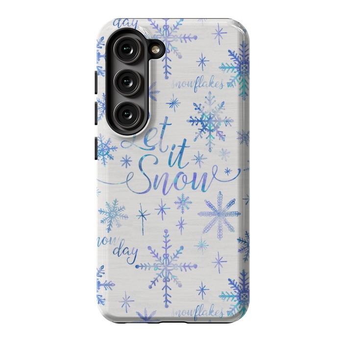 Galaxy S23 StrongFit Let It Snow by Noonday Design