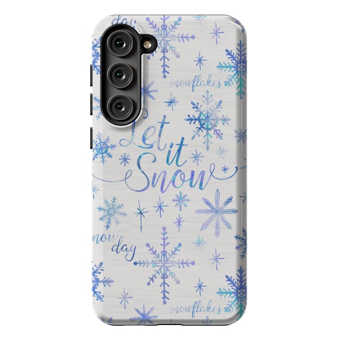 Galaxy S23 Plus StrongFit Let It Snow by Noonday Design