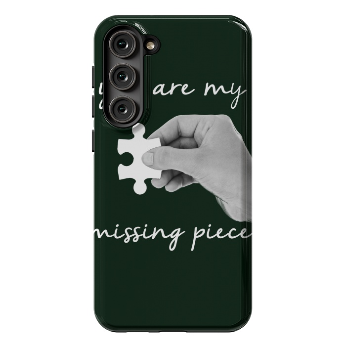 Galaxy S23 Plus StrongFit You are my missing piece valentine's day design by Oana 