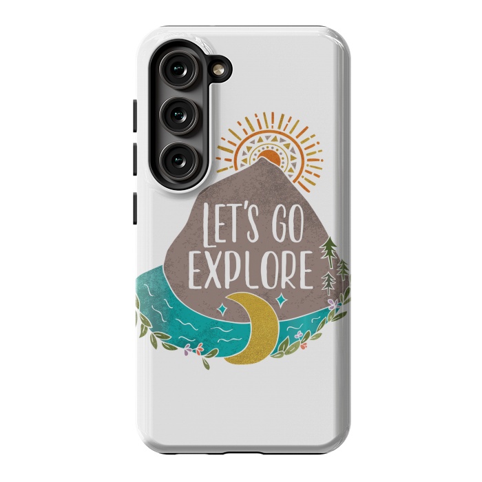 Galaxy S23 StrongFit Let's Go Explore by Pom Graphic Design